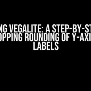 Mastering Vegalite: A Step-by-Step Guide to Stopping Rounding of Y-Axis Tick Labels