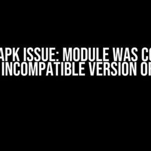 Signed APK Issue: Module was compiled with an incompatible version of Kotlin.